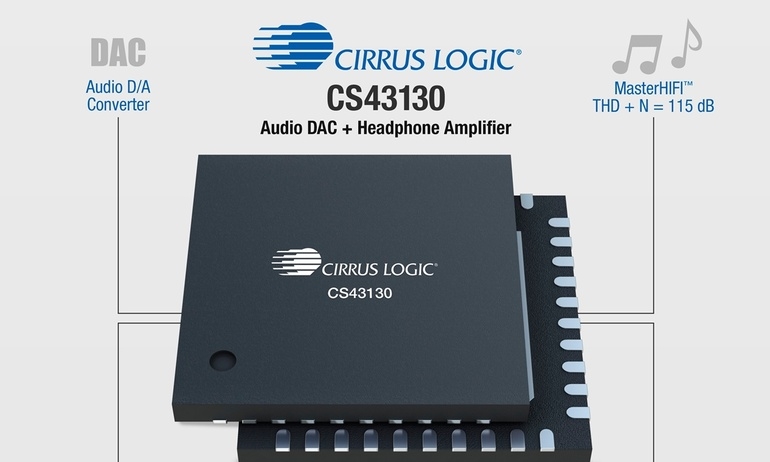 Cirrus Logic trình làng chip DAC CS43130 cao cấp, tối ưu cho các thiết bị di động