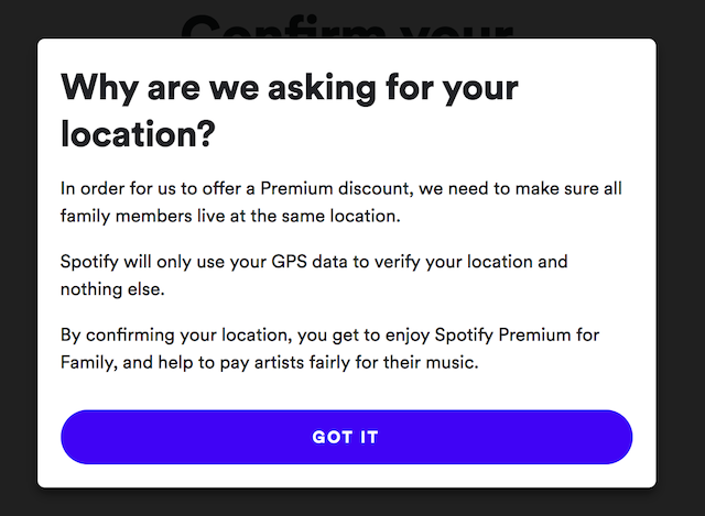 Spotify yêu cầu người dùng gói Family cung cấp tọa độ GPS: Lợi bất cập hại?