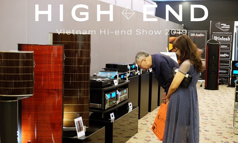 [VIetnam Hi-end Show 2019 - Hà Nội] Quần tụ loạt siêu phẩm ultra hi-end