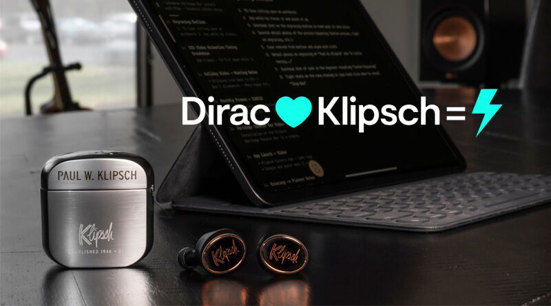 Klipsch và Dirac hợp tác cho dự án phát triển dòng tai nghe không dây mới