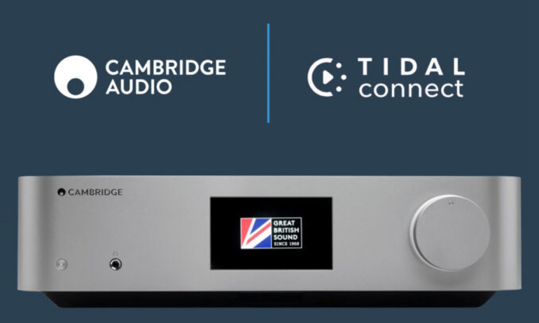 Tidal Connect nay đã có mặt trên đầu phát nhạc số Cambridge Audio