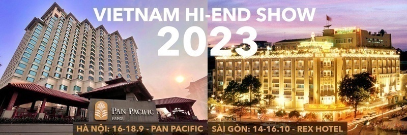 Vietnam Hi-end Show 2023: Cuộc tranh tài của loạt siêu phẩm âm thanh đỉnh cao